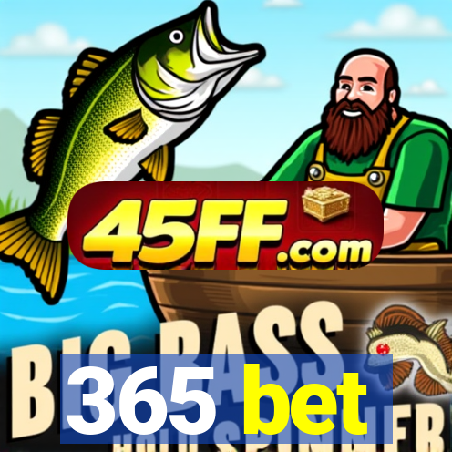 365 bet